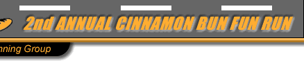 Register for the 2006 Cinnamon Bun Fun Run